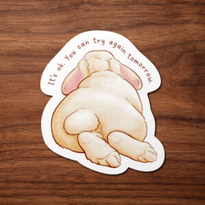 Sticker "You can try again tomorrow"