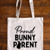 Stofftasche "Proud Bun Mom | Bun Dad | Bunny Parent"