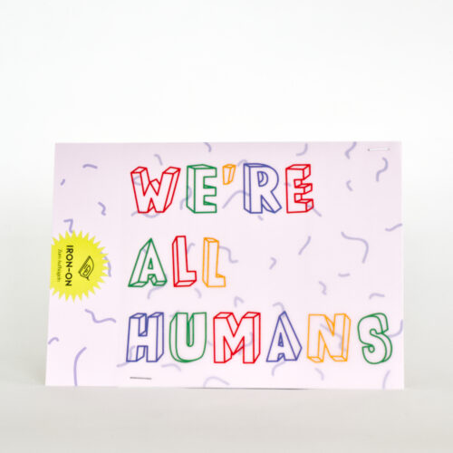 Bügelbild ♡ Schriftzug "WE'RE ALL HUMANS" bunt